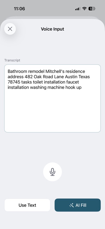 Voice Input transcript with Use Text and AI Fill options